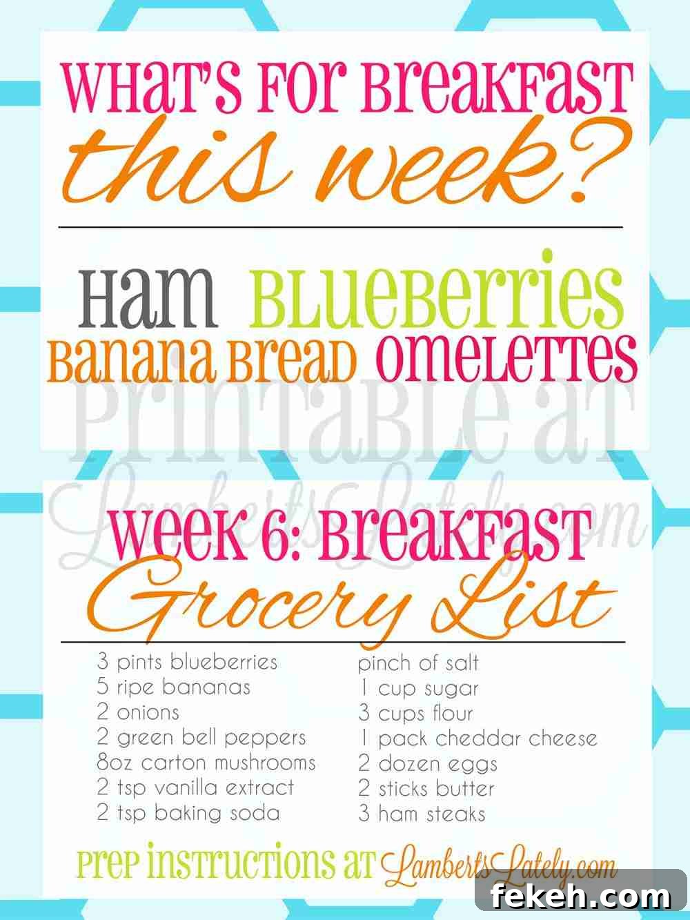 6-Week Breakfast Prep Plan with Weekly Menus & Printables 9 screenshot of what's for breakfast this week and grocery list for week 6.