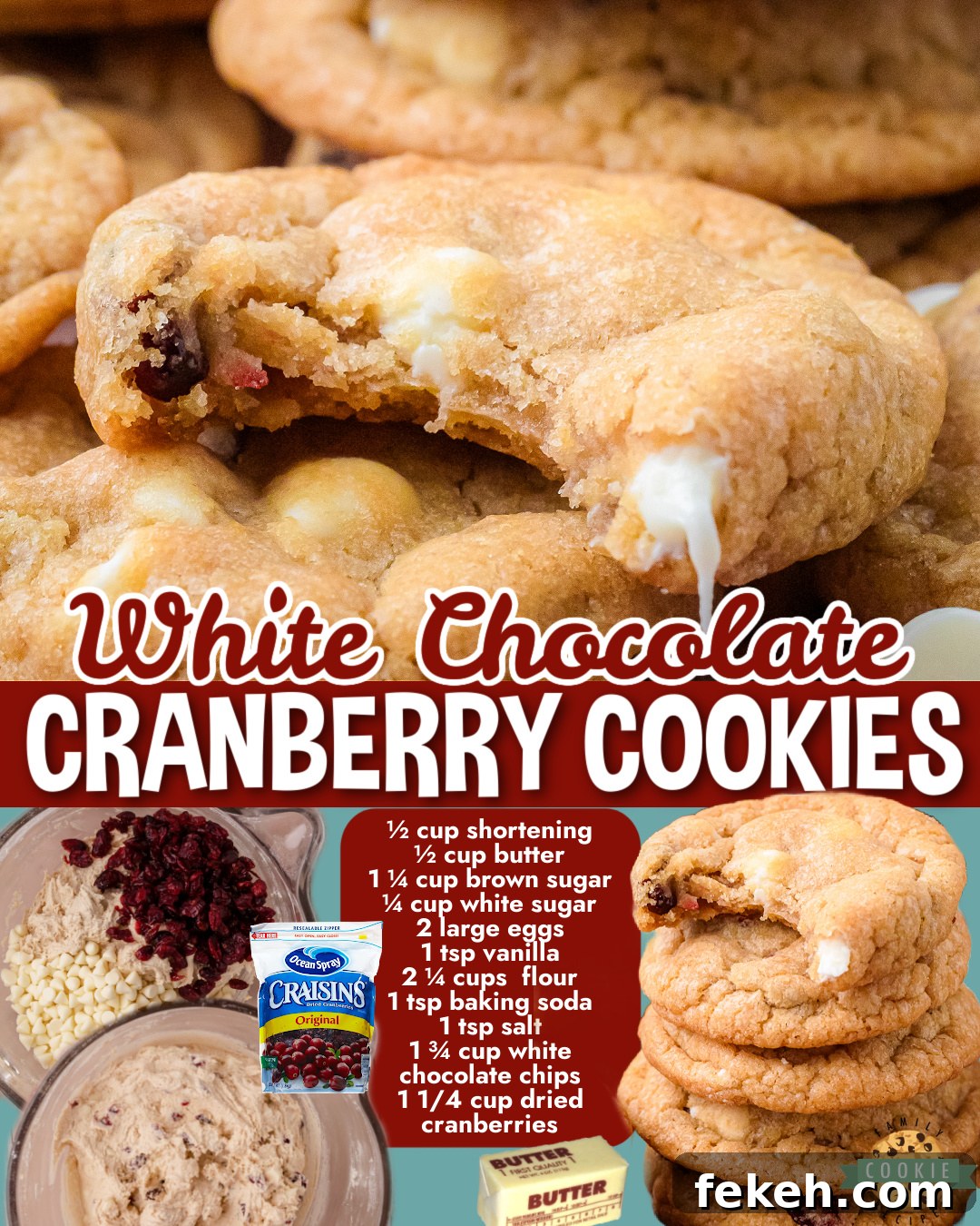 White Chocolate Cranberry Cookies Recipe for Holiday Baking 6 Cranberry White Chocolate Cookies made with classic ingredients including butter, sugar, eggs and flavored with white chocolate chips and dried cranberries!