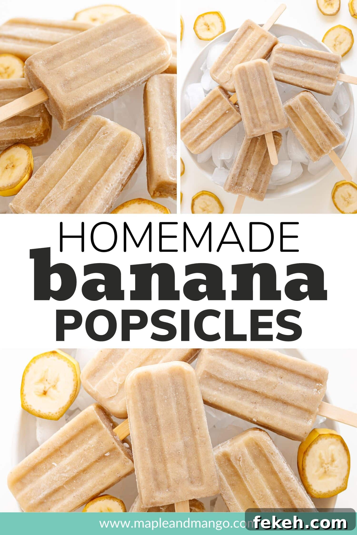 Homemade Banana Popsicles: Creamy No-Sugar Frozen Treats 10 Pinterest photo collage graphic for Homemade Banana Popsicles.