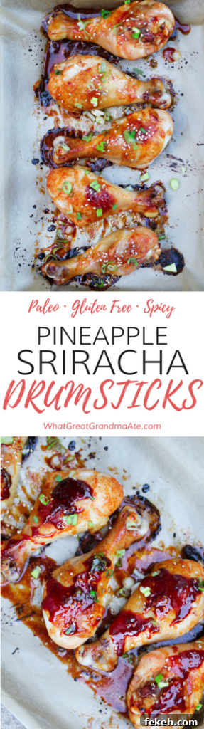 Sweet Pineapple Sriracha Chicken Drumsticks: Tangy Spicy Glaze 11 Paleo, Gluten Free Pineapple Sriracha Drumsticks - so deliciously spicy!