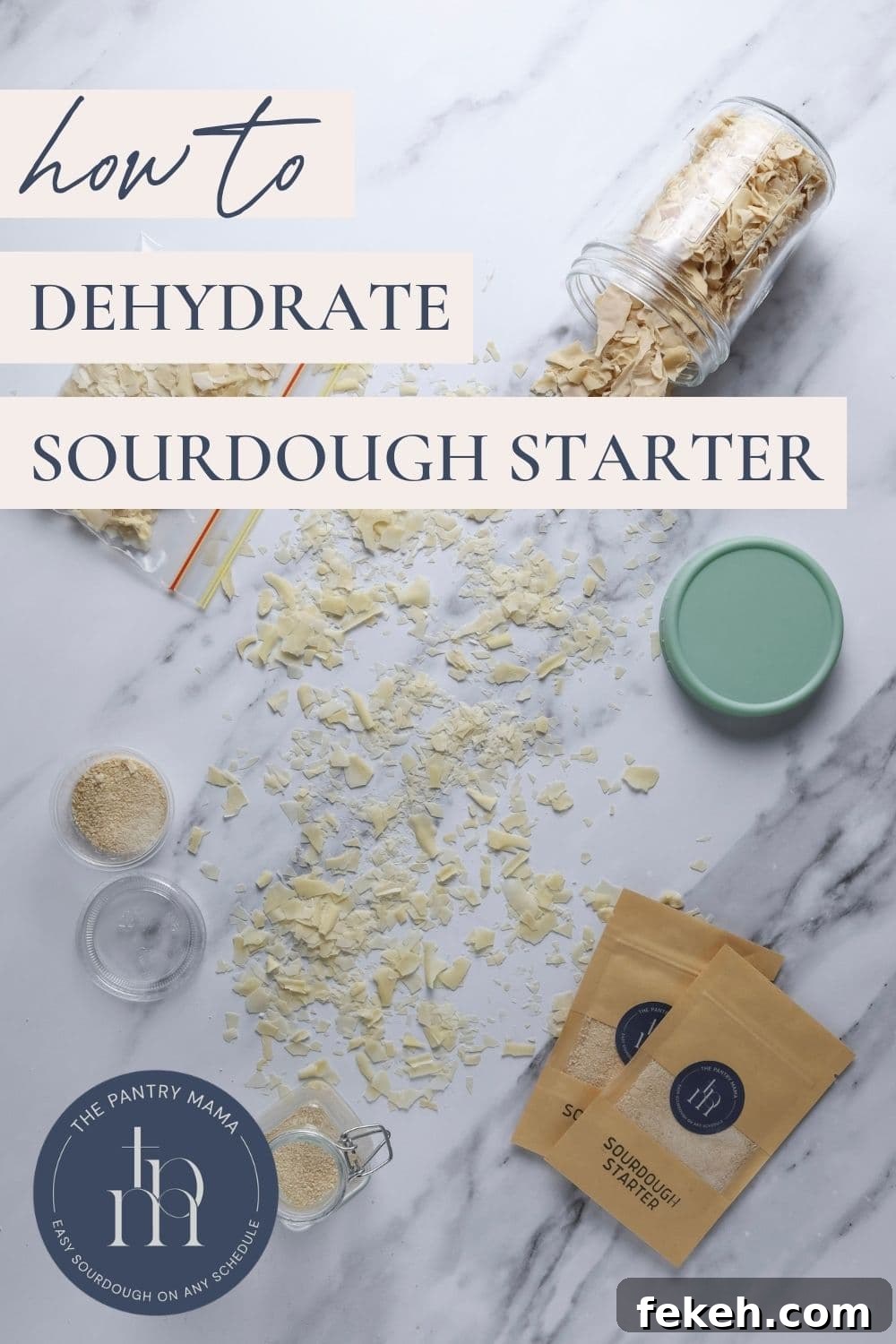 Dehydrating Sourdough Starter: Step-by-Step Guide for Storage 6 How to dehydrate sourdough starter - pinterest image.